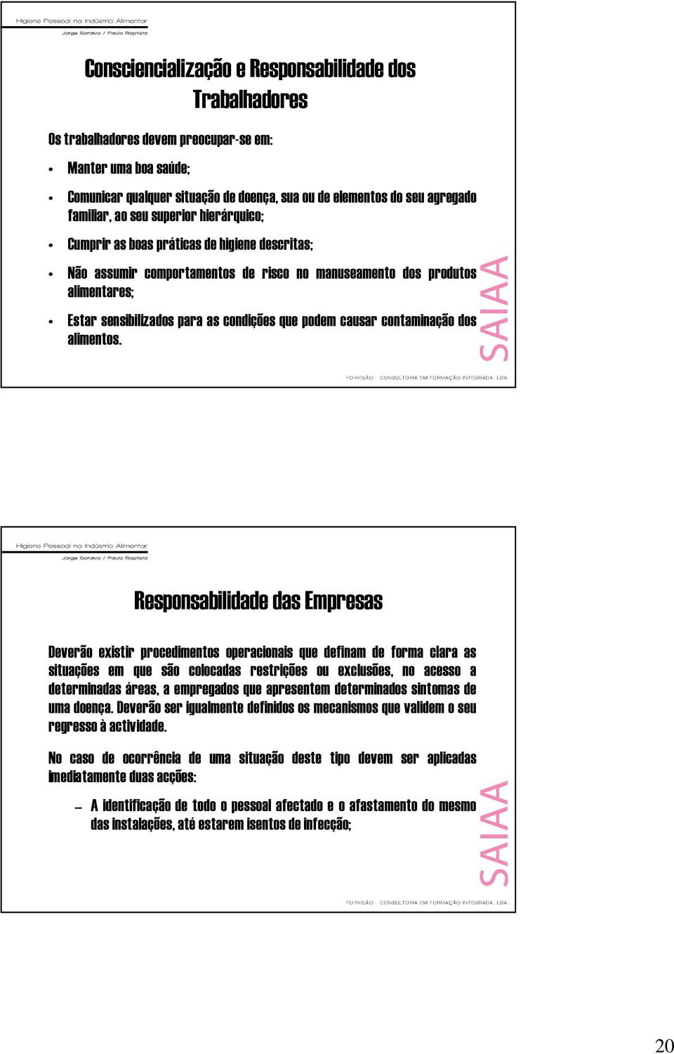 condições que podem causar contaminação dos alimentos.