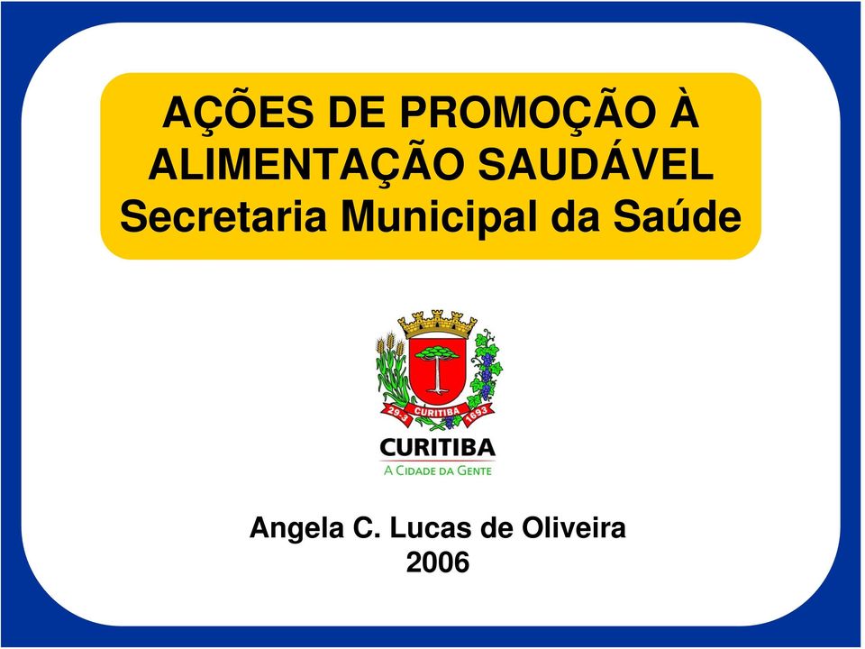 Secretaria Municipal da