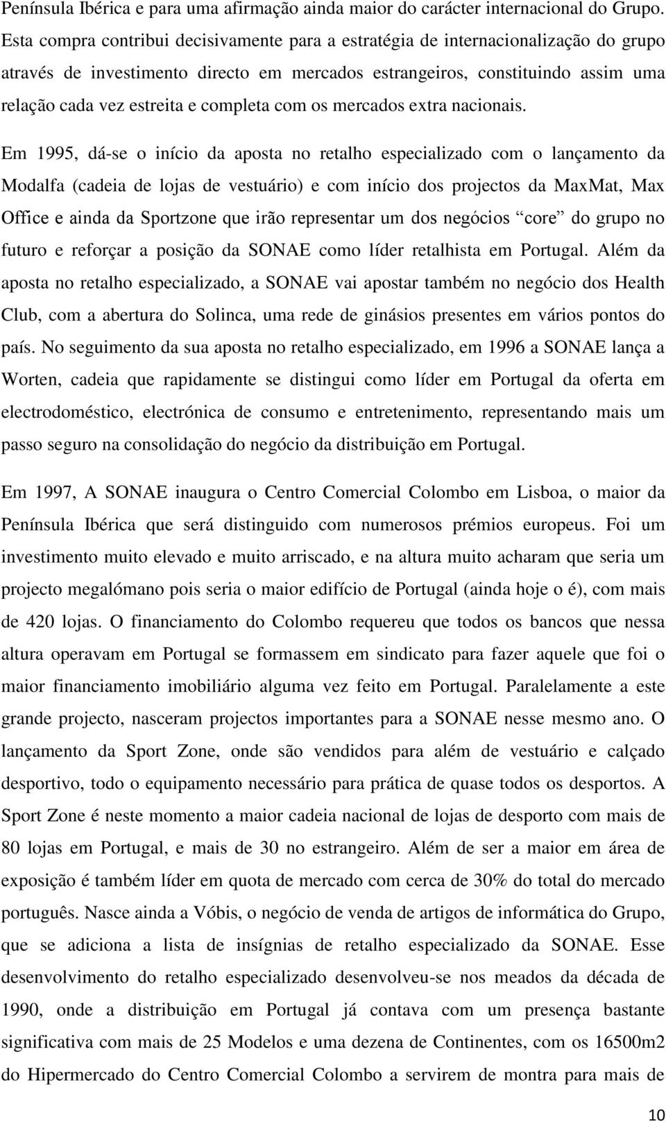 completa com os mercados extra nacionais.