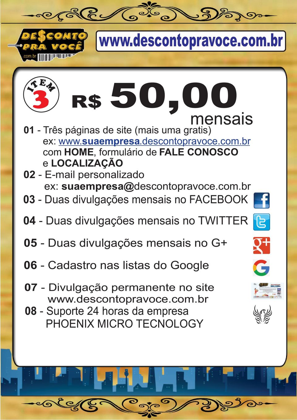 HOME, formulário de FALE CONOSCO e LOCALIZAÇÃO ex: suaempresa@descontopravoce.com.