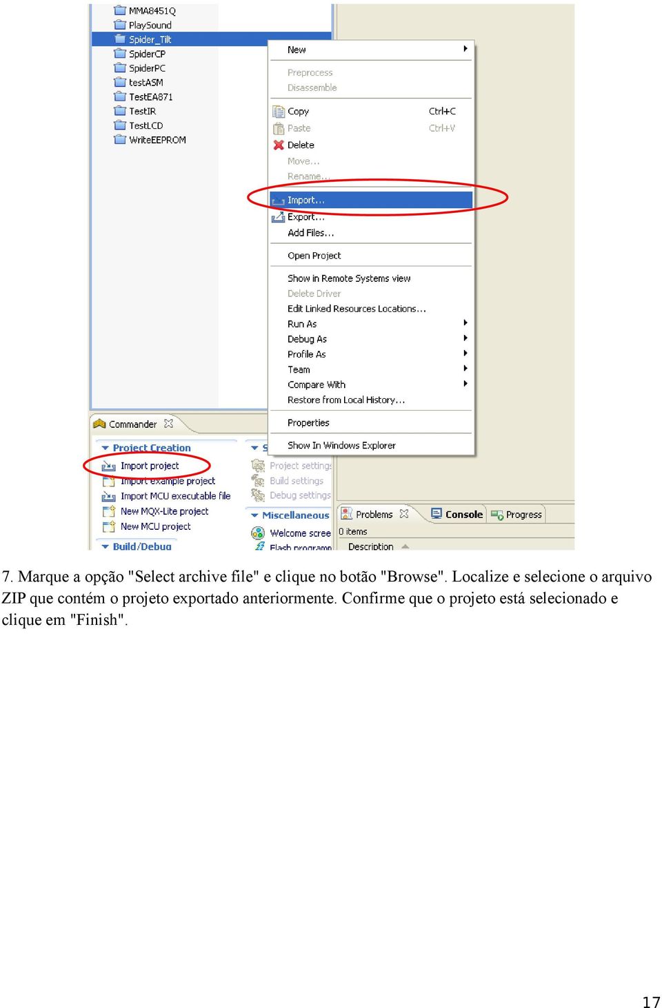 Localize e selecione o arquivo ZIP que contém o