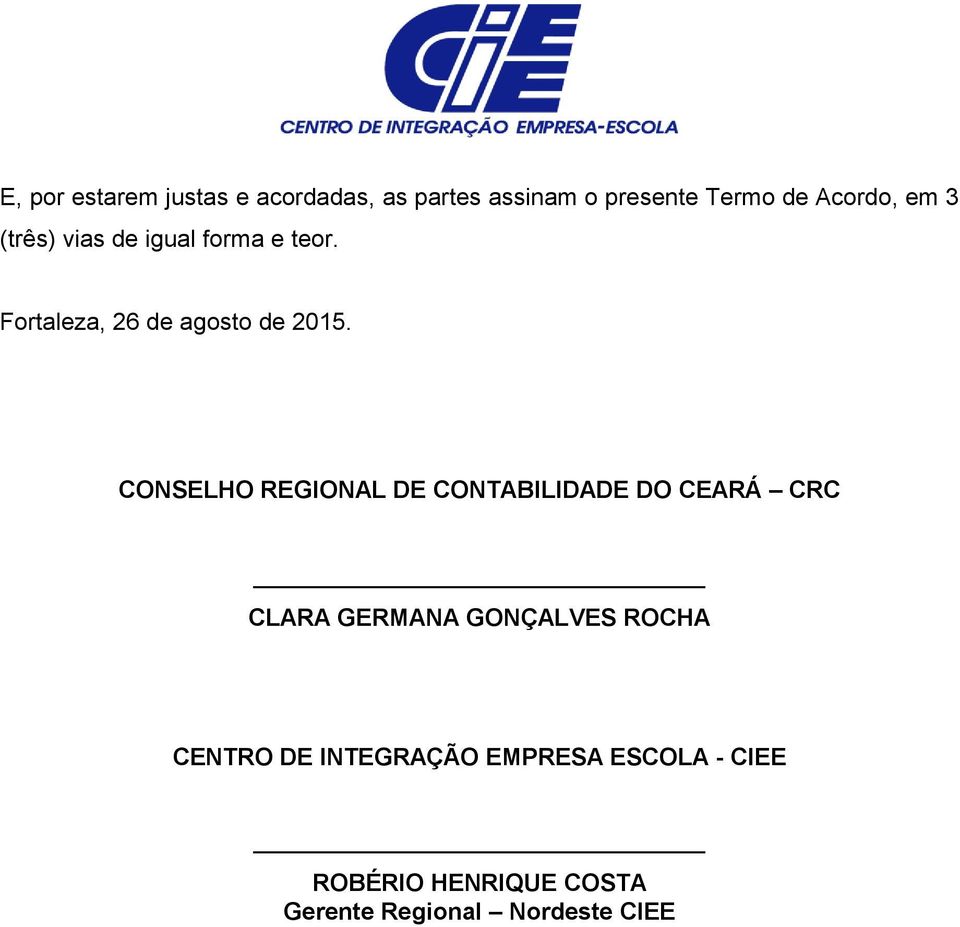 CONSELHO REGIONAL DE CONTABILIDADE DO CEARÁ CRC CLARA GERMANA GONÇALVES ROCHA