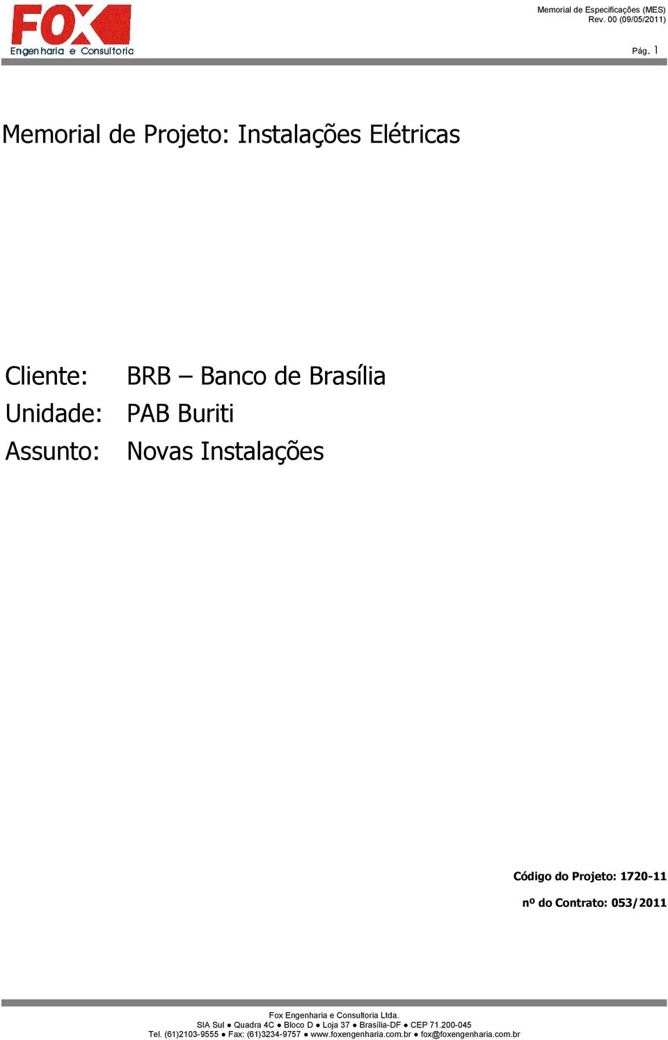 Banco de Brasília PAB Buriti Novas