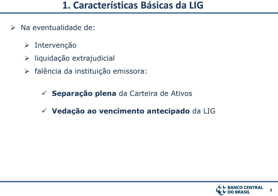 da instituição emissora: Separação plena da