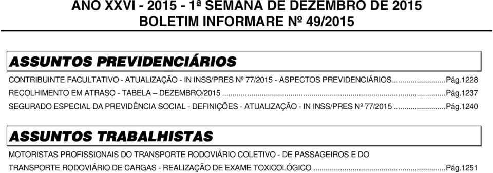 1228 RECOLHIMENTO EM ATRASO - TABELA DEZEMBRO/2015... Pág.