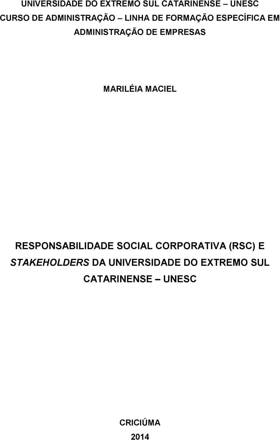 EMPRESAS MARILÉIA MACIEL RESPONSABILIDADE SOCIAL CORPORATIVA