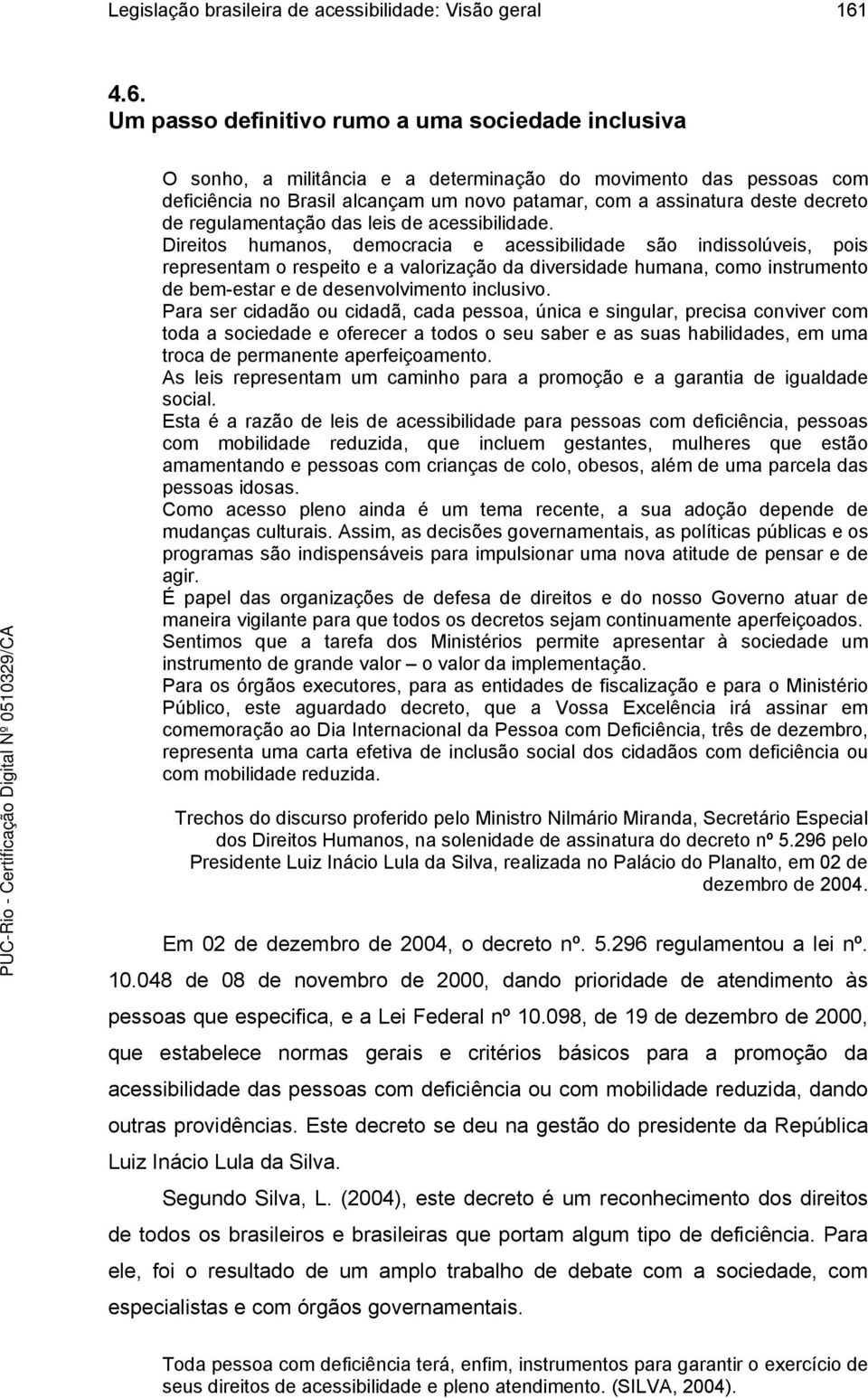 decreto de regulamentação das leis de acessibilidade.