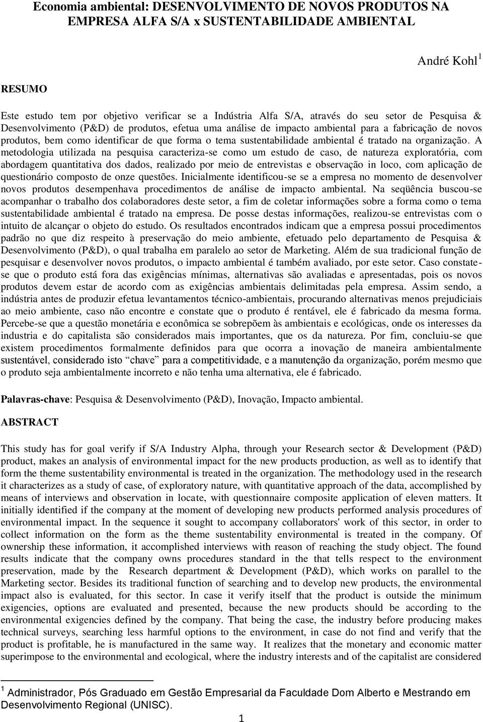 ambiental é tratado na organização.