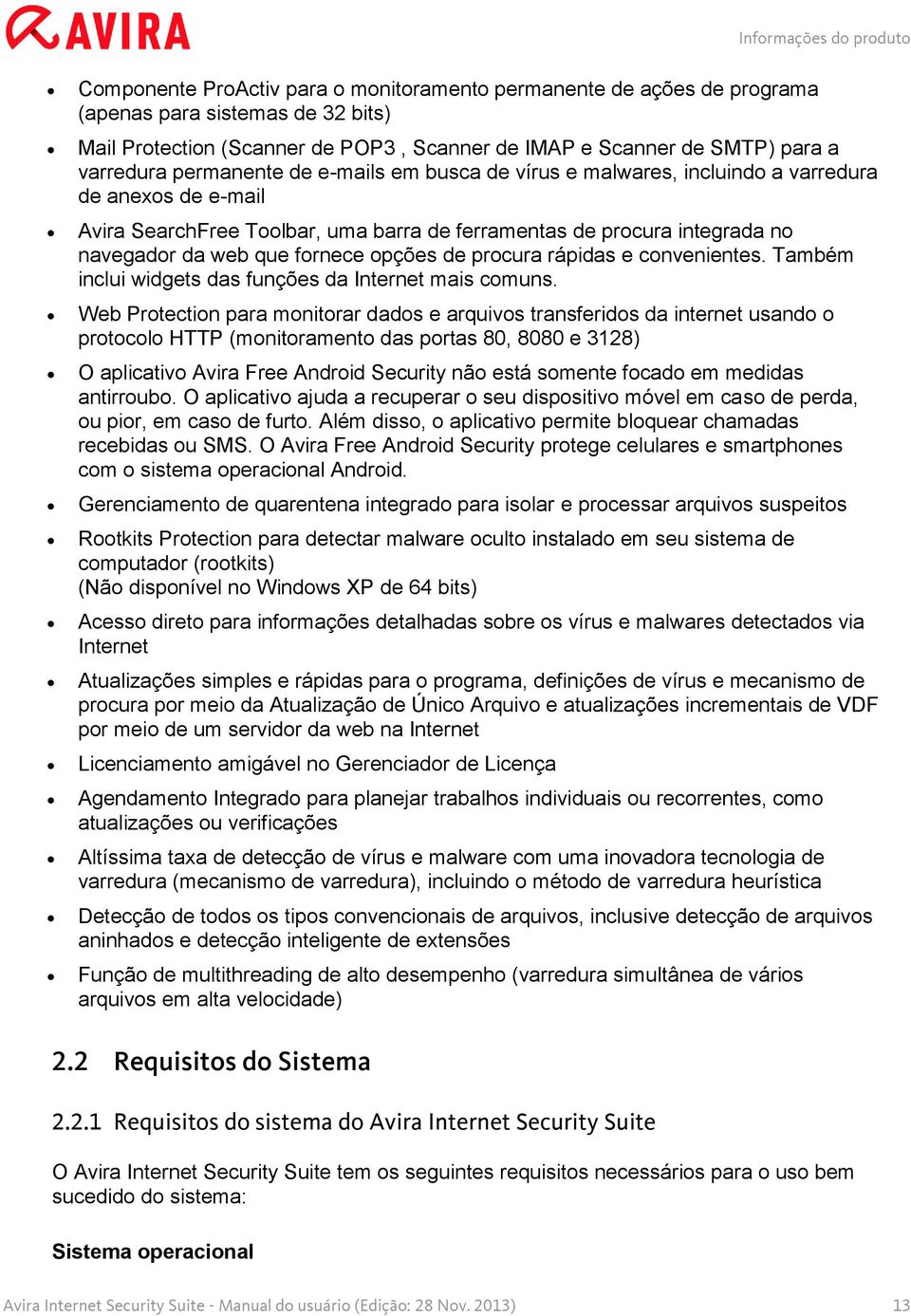 web que fornece opções de procura rápidas e convenientes. Também inclui widgets das funções da Internet mais comuns.