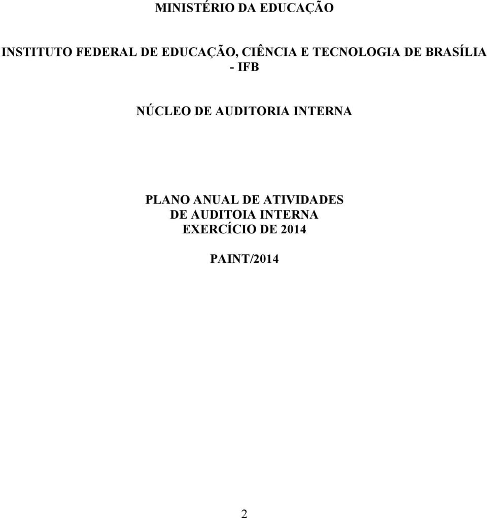 NÚCLEO DE AUDITORIA INTERNA PLANO ANUAL DE