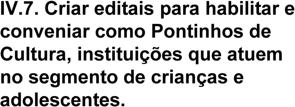 Pontinhos de Cultura,