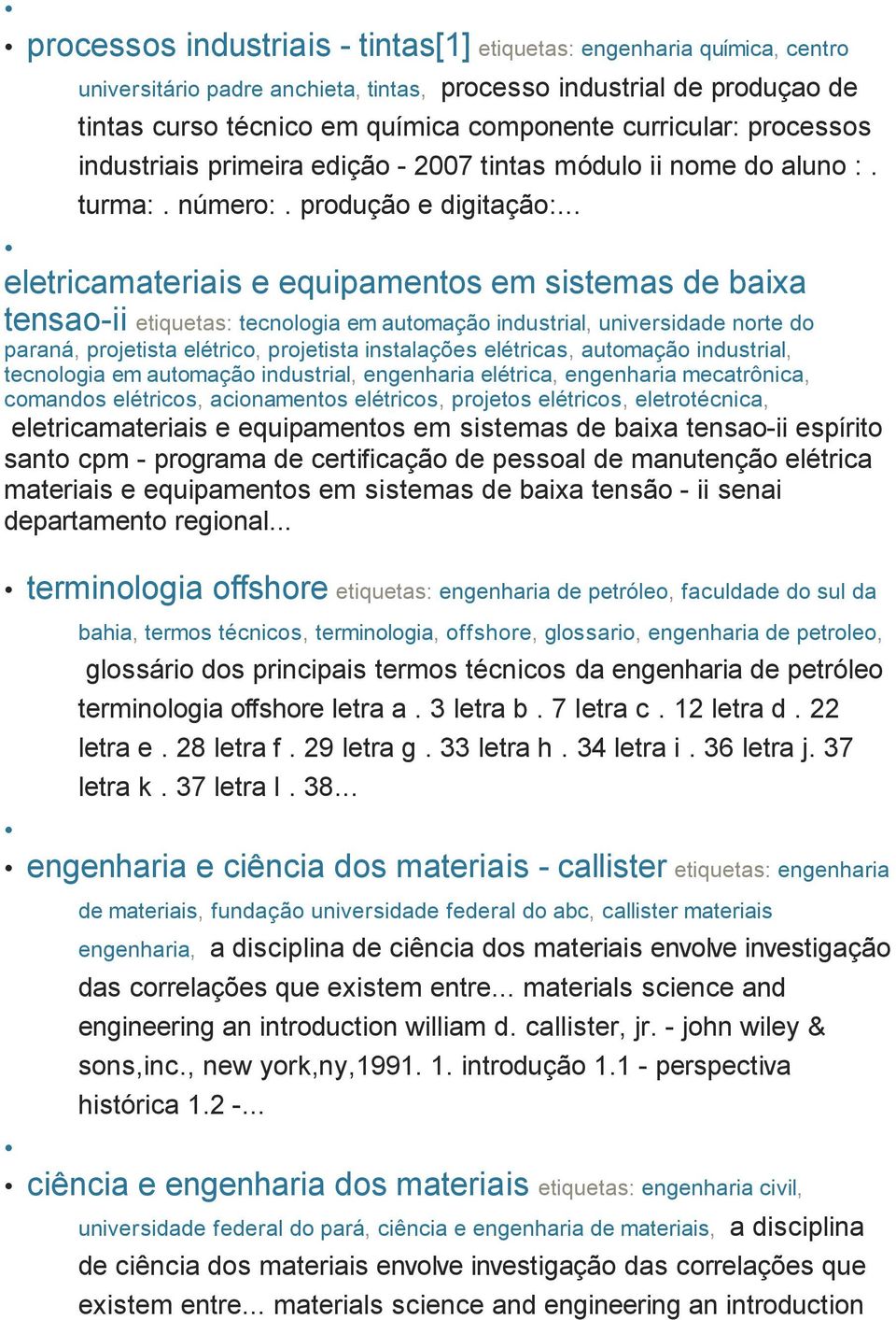 .. eletricamateriais e equipamentos em sistemas de baixa tensao-ii etiquetas: tecnologia em automação industrial, universidade norte do paraná, projetista elétrico, projetista instalações elétricas,