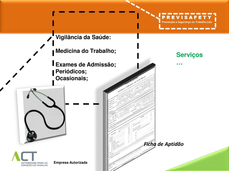 Exames de Admissão;