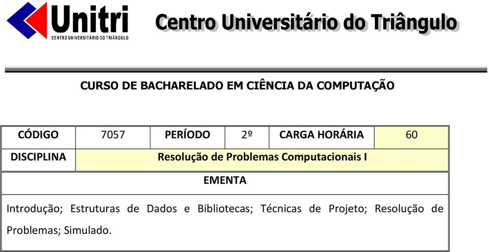 Introdução; Estruturas de Dados e