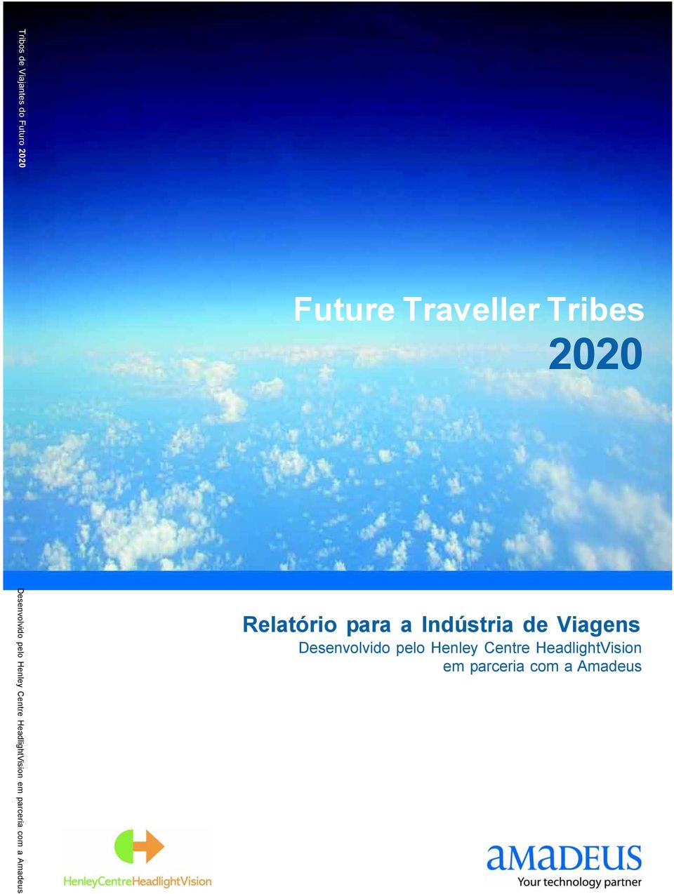 Traveller Tribes 2020 Relatório para a Indústria de Viagens