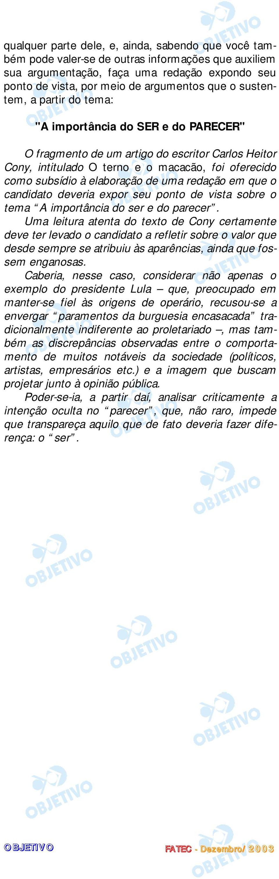 ponto d vista sobr o tma A importância do sr do parcr.