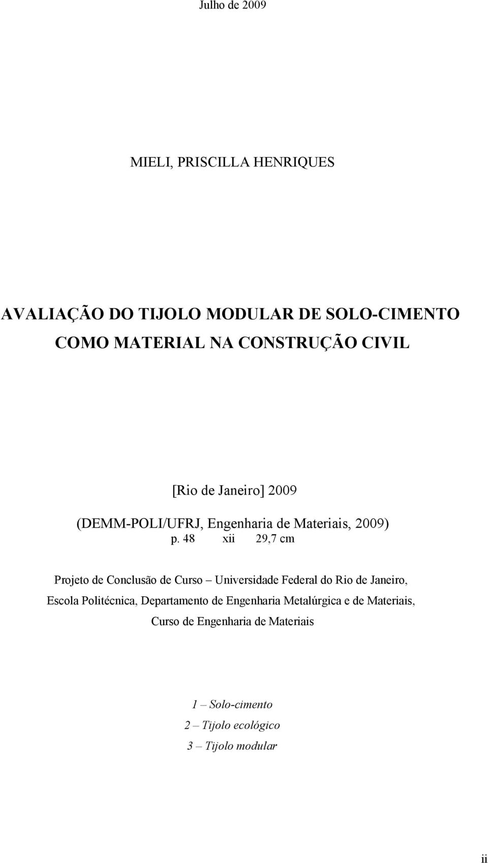 48 xii 29,7 cm Projeto de Conclusão de Curso Universidade Federal do Rio de Janeiro, Escola Politécnica,