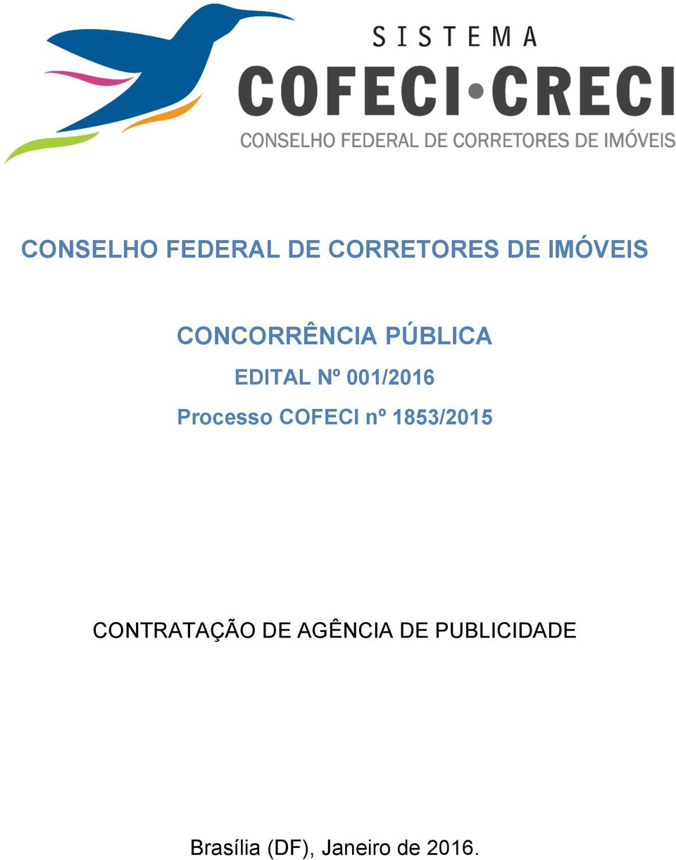 Processo COFECI nº 1853/2015 CONTRATAÇÃO DE