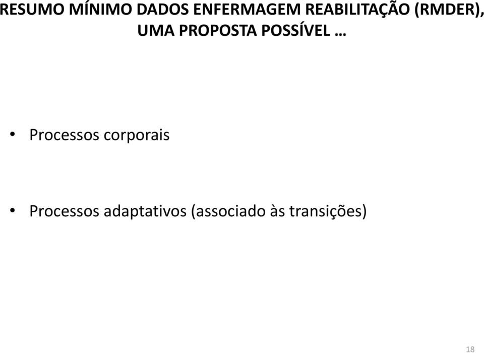 POSSÍVEL Processos corporais