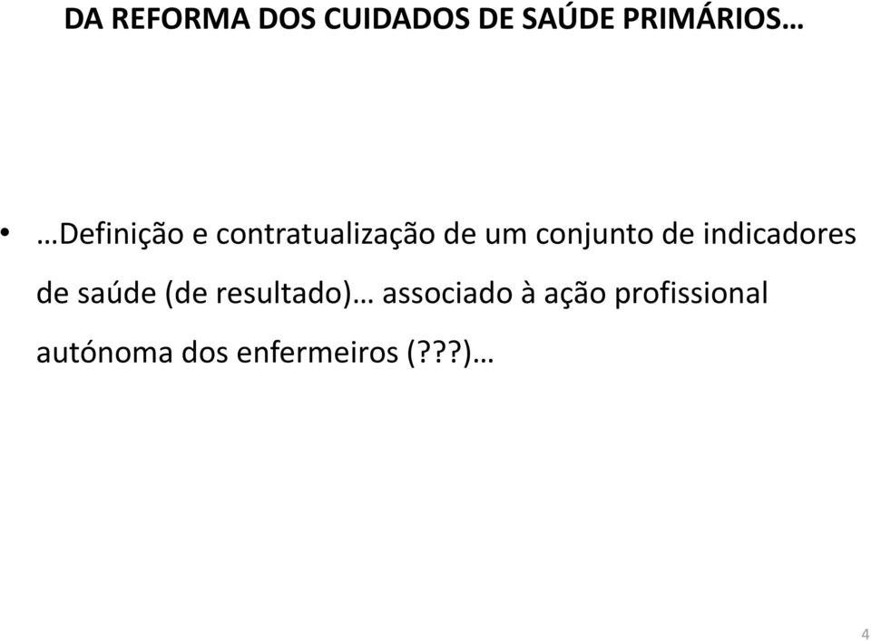 indicadores de saúde (de resultado) associado