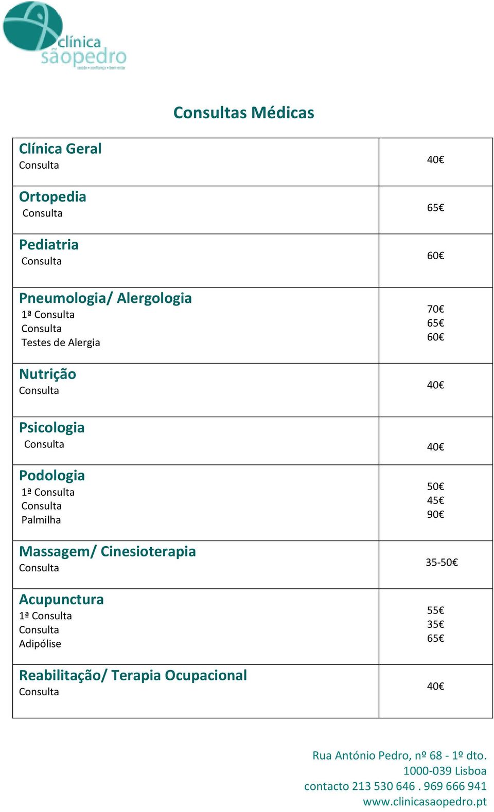 Podologia 1ª Palmilha Massagem/ Cinesioterapia Acupunctura