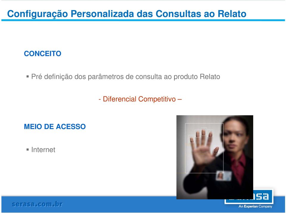 parâmetros de consulta ao produto Relato