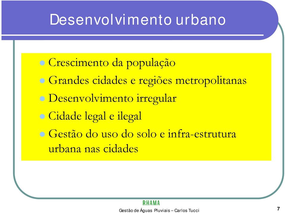 Cidade legal e ilegal Gestão do uso do solo e