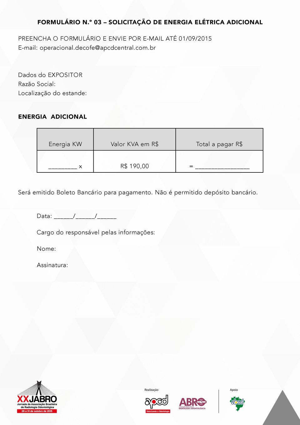 ADICIONAL Energia KW Valor KVA em R$ Total a pagar R$ x