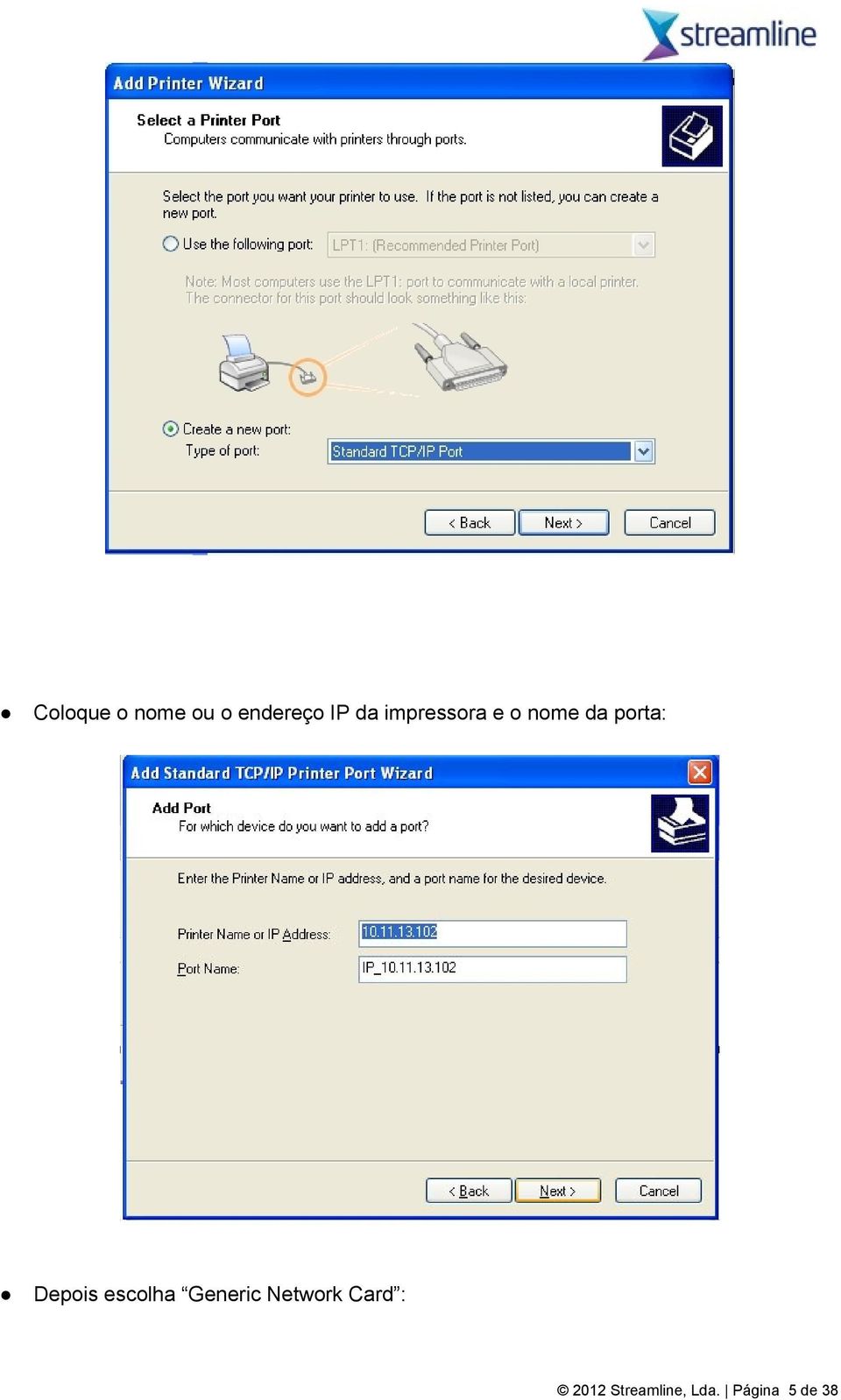 Depois escolha Generic Network