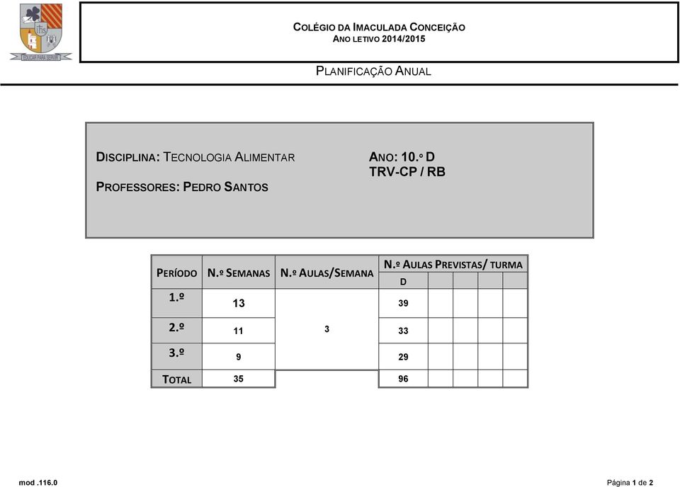 º AULAS/SEMANA 1.º 13 N.