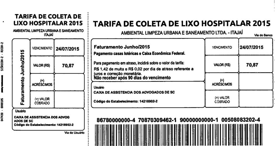 - ITAJAi Faturament Junh/2015 Pagament casas ltéricas e Caixa Ecnômica Federal.