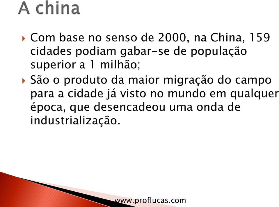 maior migração do campo para a cidade já visto no mundo em