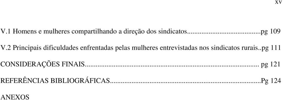 2 Principais dificuldades enfrentadas pelas mulheres