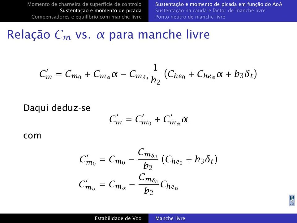 Che0 + C heα α + b 3 δ t ) Daqui deduz-se com C m = C m