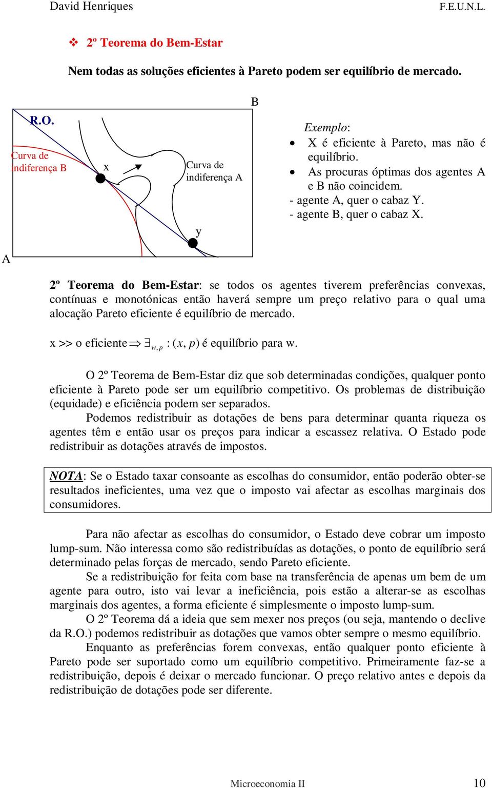 e-eta dz qe o detenada ondçõe qalqe onto eente à aeto ode e eqlío oettvo O olea de dtção eqdade e eêna ode e eaado odeo edt a dotaçõe de en aa detena qanta qeza o agente tê e então a o eço aa nda a