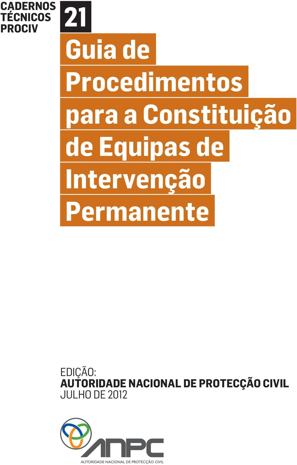 Equipas de Intervenção Permanente