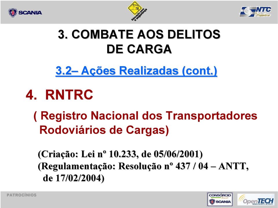 RNTRC ( Registro Nacional dos Transportadores Rodoviários