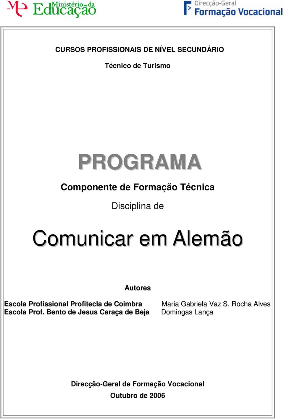 Profitecla de Coimbra Escola Prof.
