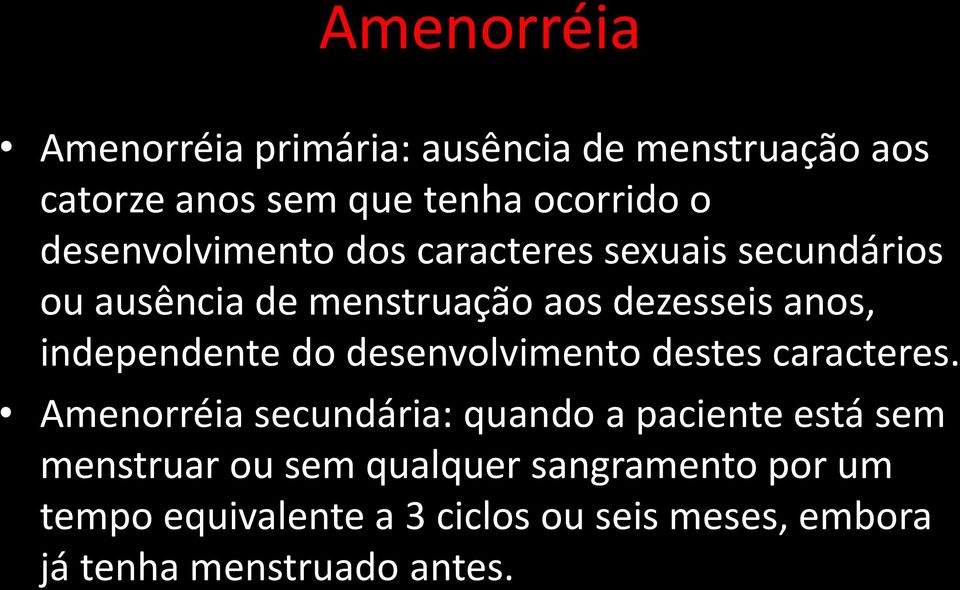 independente do desenvolvimento destes caracteres.