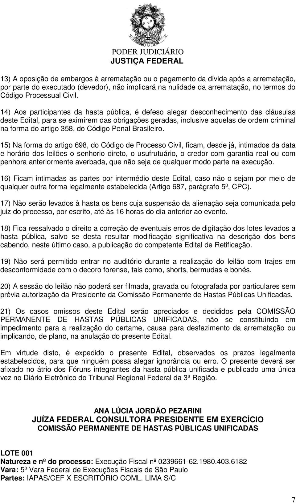 358, do Código Penal Brasileiro.