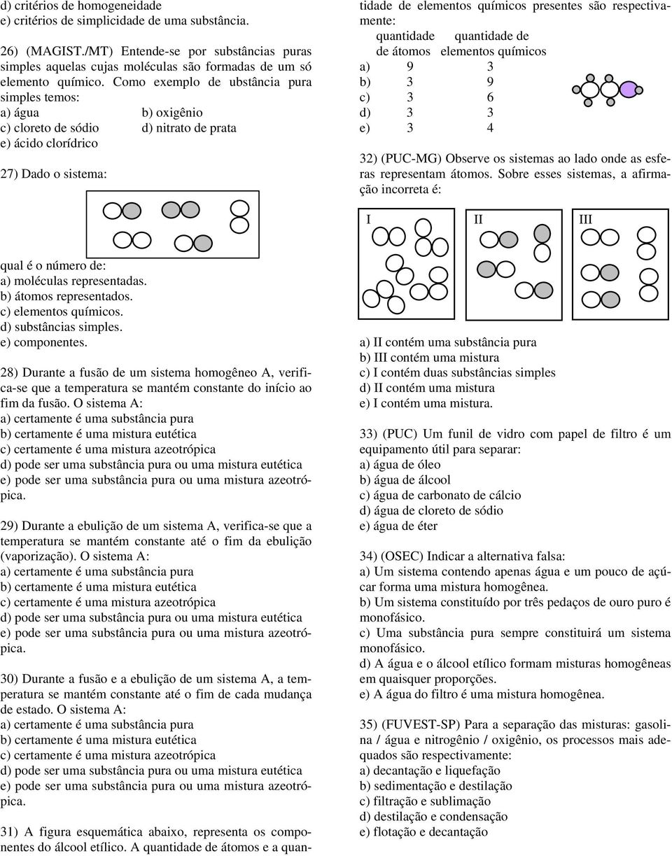 componentes do álcool etílico.