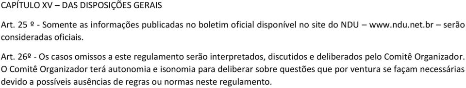 br serão consideradas oficiais. Art.