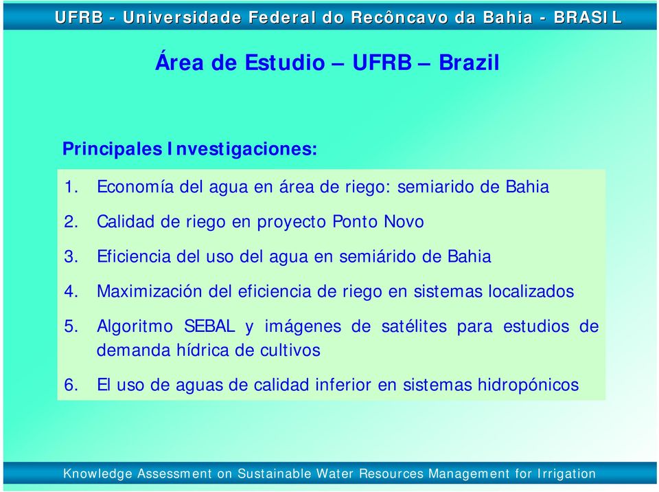 Eficiencia del uso del agua en semiárido de Bahia 4.