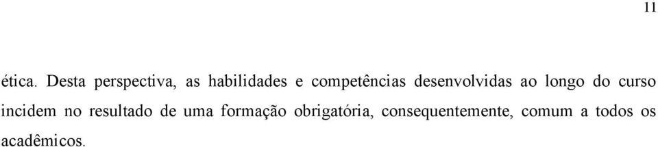 competências desenvolvidas ao longo do curso