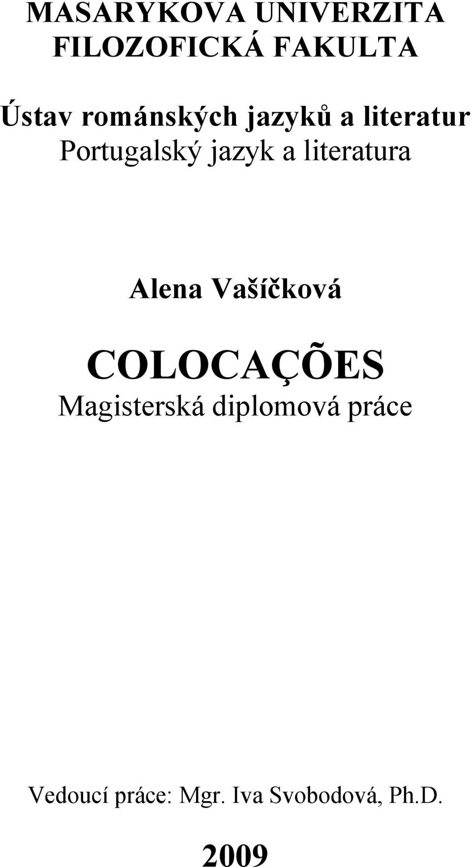 literatura Alena Vašíčková COLOCAÇÕES Magisterská