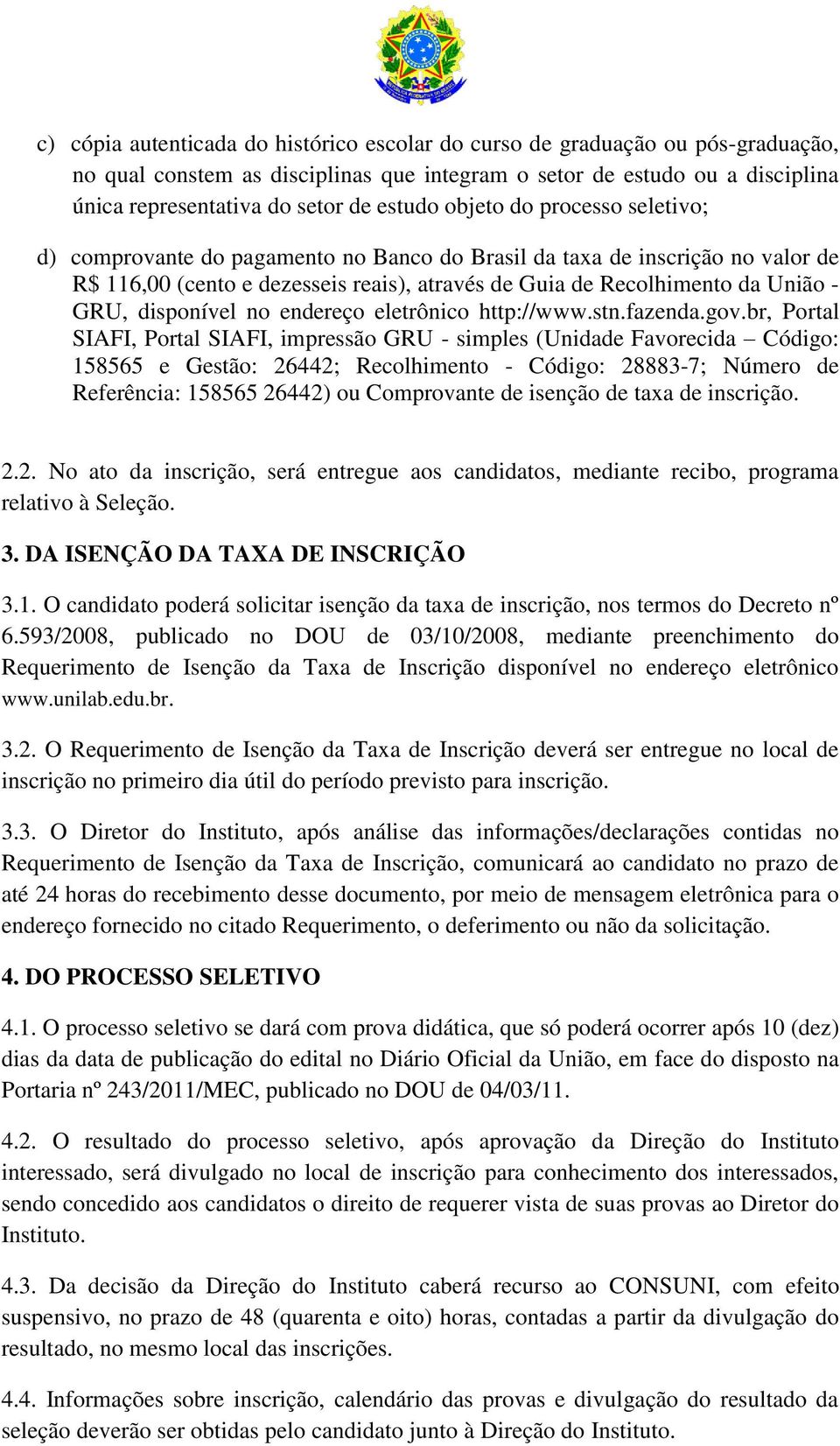 disponível no endereço eletrônico http://www.stn.fazenda.gov.