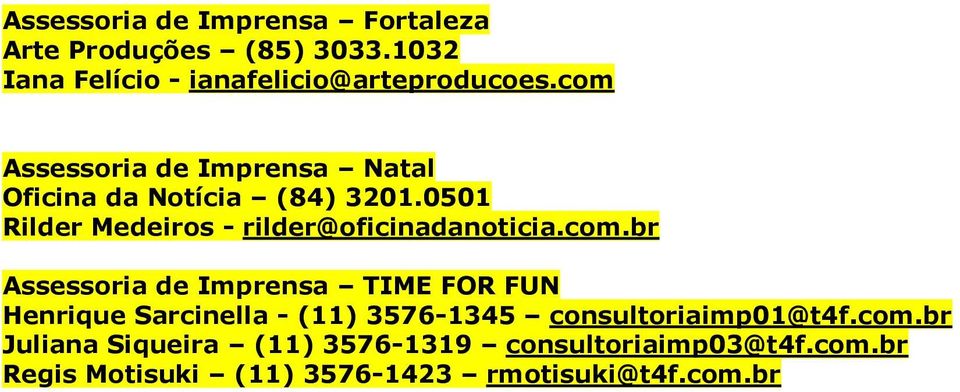 0501 Rilder Medeiros - rilder@oficinadanoticia.com.
