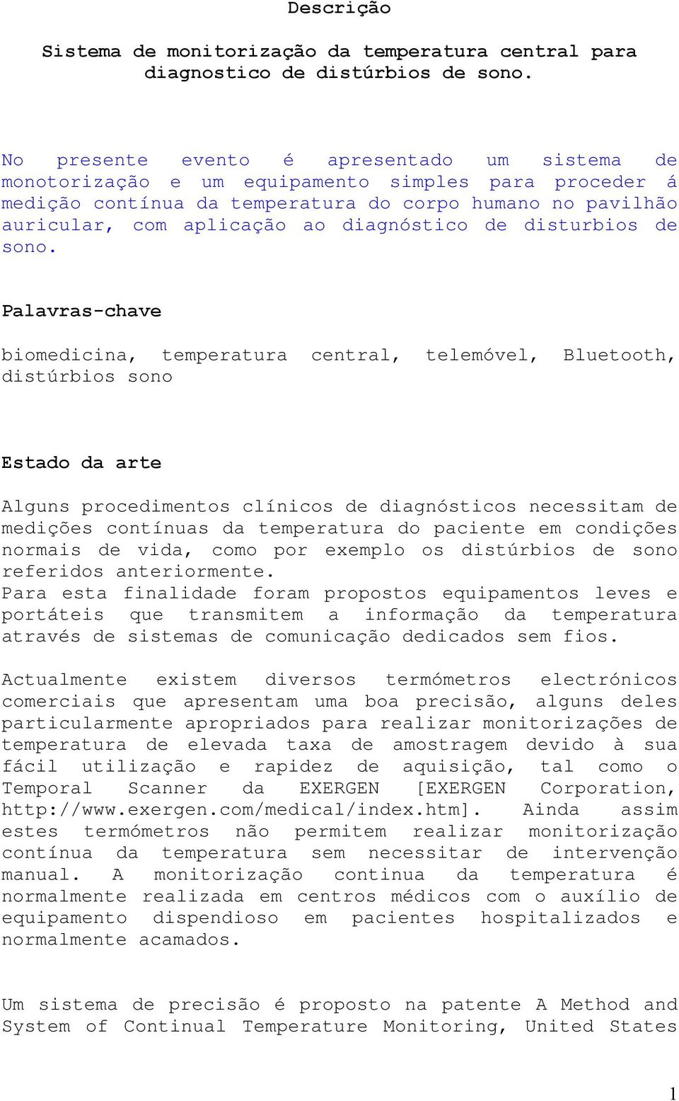 diagnóstico de disturbios de sono.