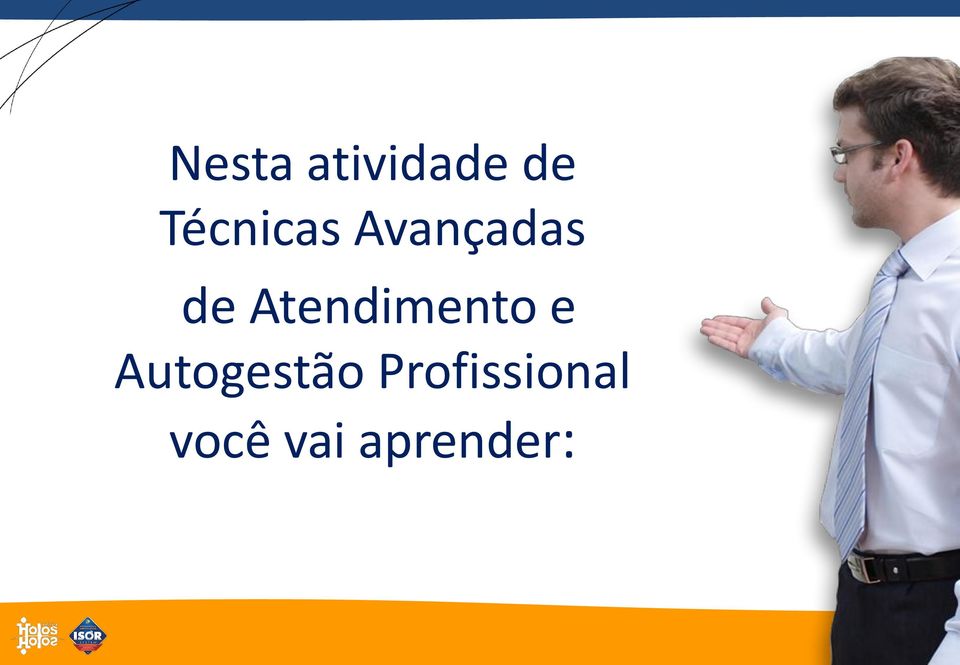 Atendimento e Autogestão