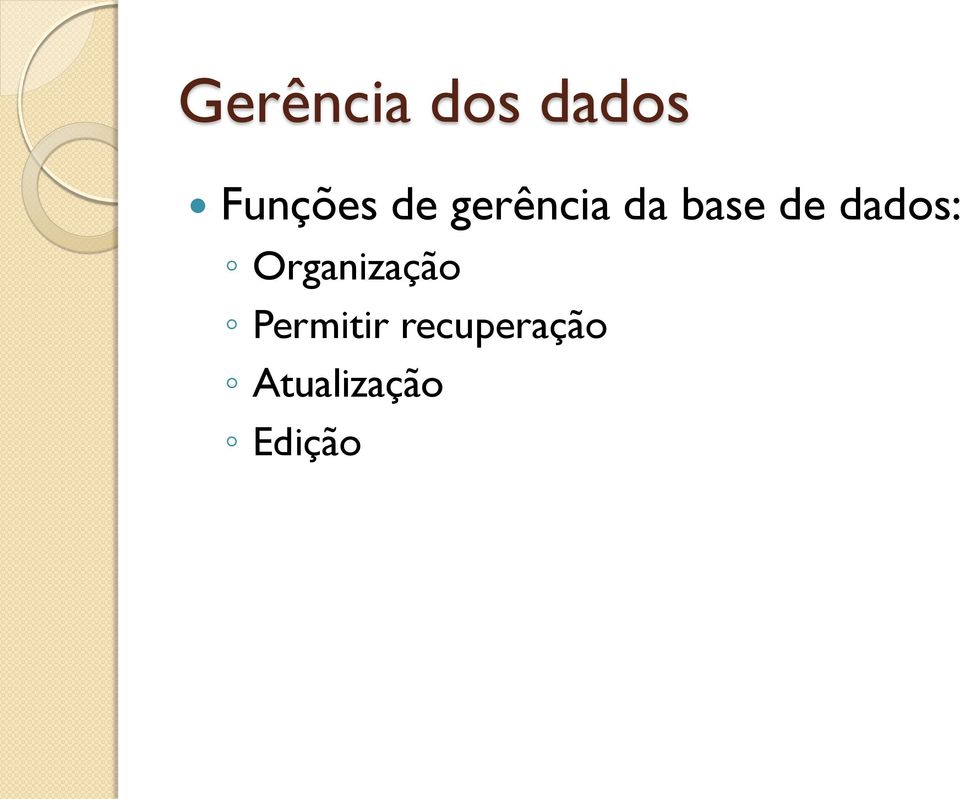 dados: Organização